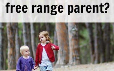 Can you run a tight ship in your home with routines and schedules, and still be a free range parent? Great thoughts here!